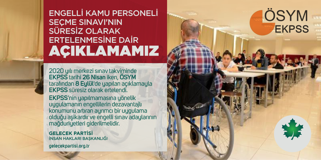 Engelli Kamu Personeli Seçme Sınavı’nın Süresiz Olarak Ertelenmesine Dair Açıklamamız