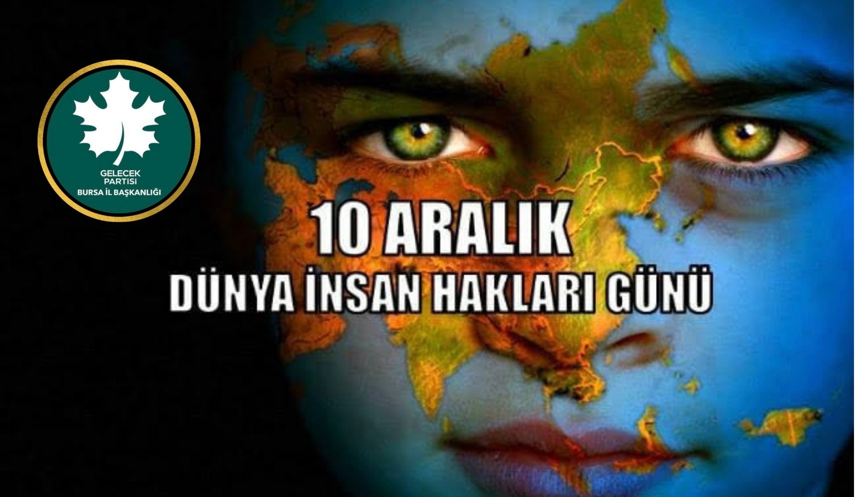 10 Aralık Dünya İnsan Hakları Günü Kutlu Olsun