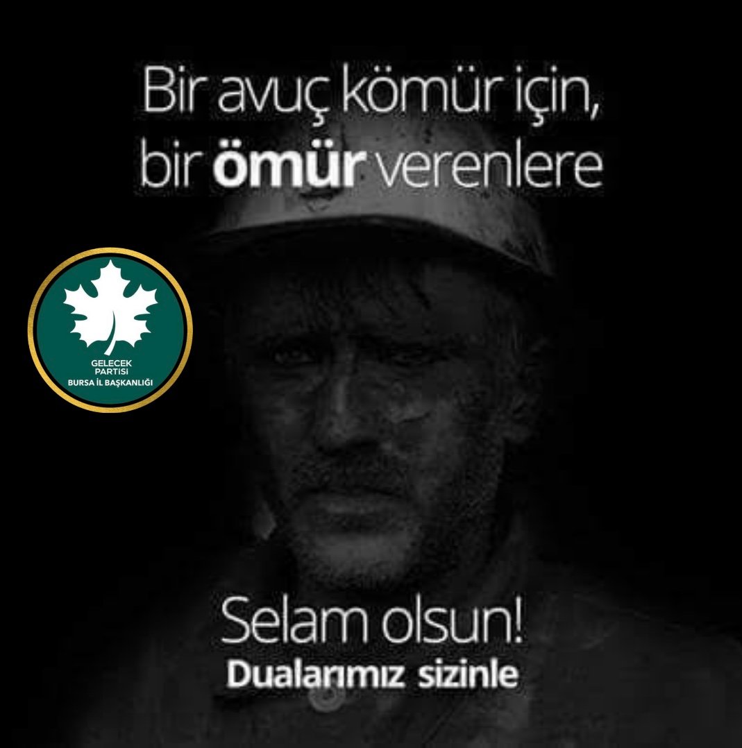 4 Aralık Dünya Madenciler Günü kutlu olsun