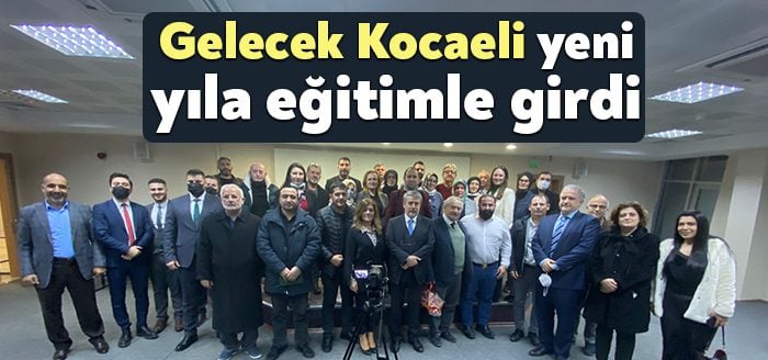 Gelecek Kocaeli Yeni Yıla Eğitimle Girdi