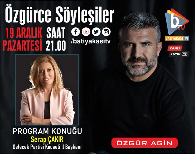 İl Başkanımız Sn.Serap Çakır,  Batıyakası Tv'de Özgürce Söyleşiler programına konuk olacak 