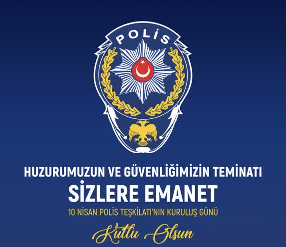 Türk Polis Teşkilatımızın Kuruluş Günü Kutlu Olsun.